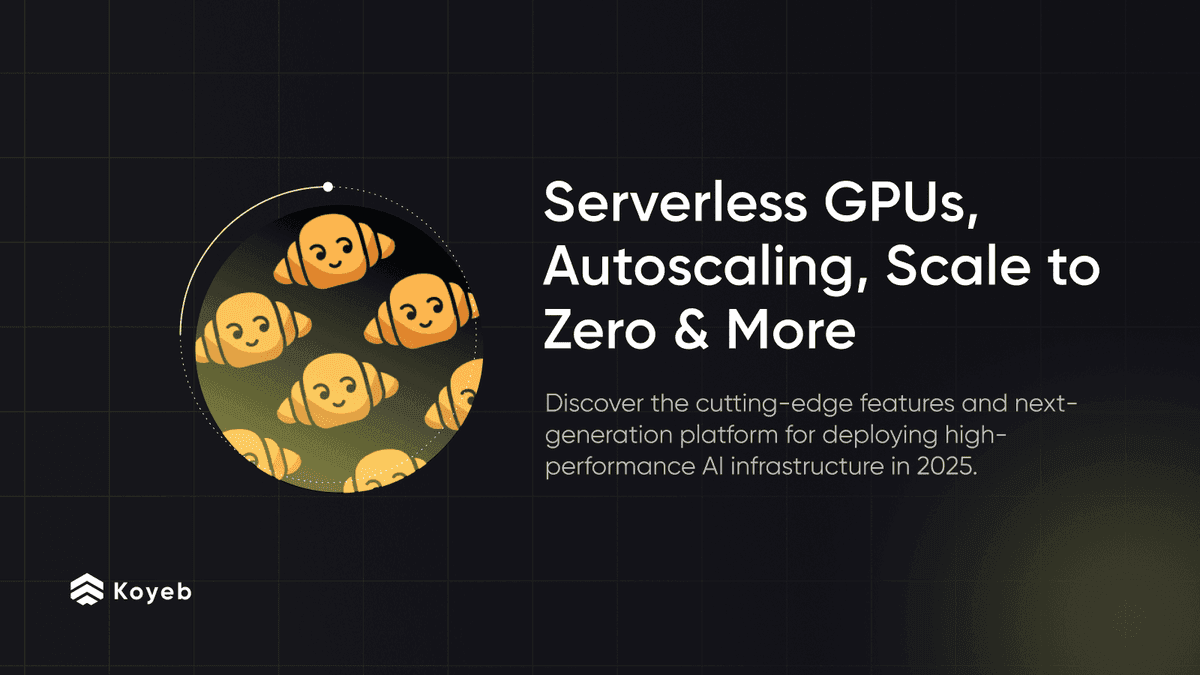 Deploy AI Infrastructure in 2025: Serverless GPUs, Autoscaling, Scale to Zero, and More!